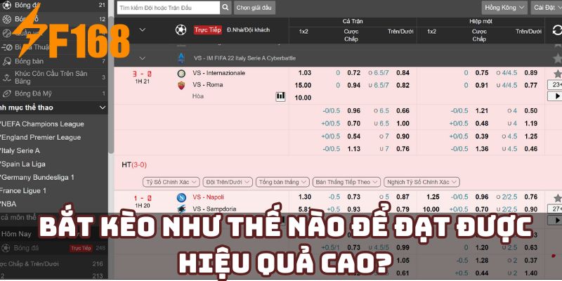 Bắt kèo như thế nào để đạt được hiệu quả cao?