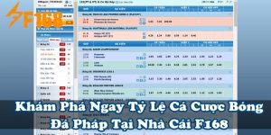 Khám Phá Ngay Tỷ Lệ Cá Cược Bóng Đá Pháp Tại Nhà Cái F168