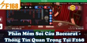 Phần Mềm Soi Cầu Baccarat - Thông Tin Quan Trọng Tại F168